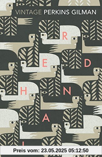 Herland and The Yellow Wallpaper (Vintage Classics)