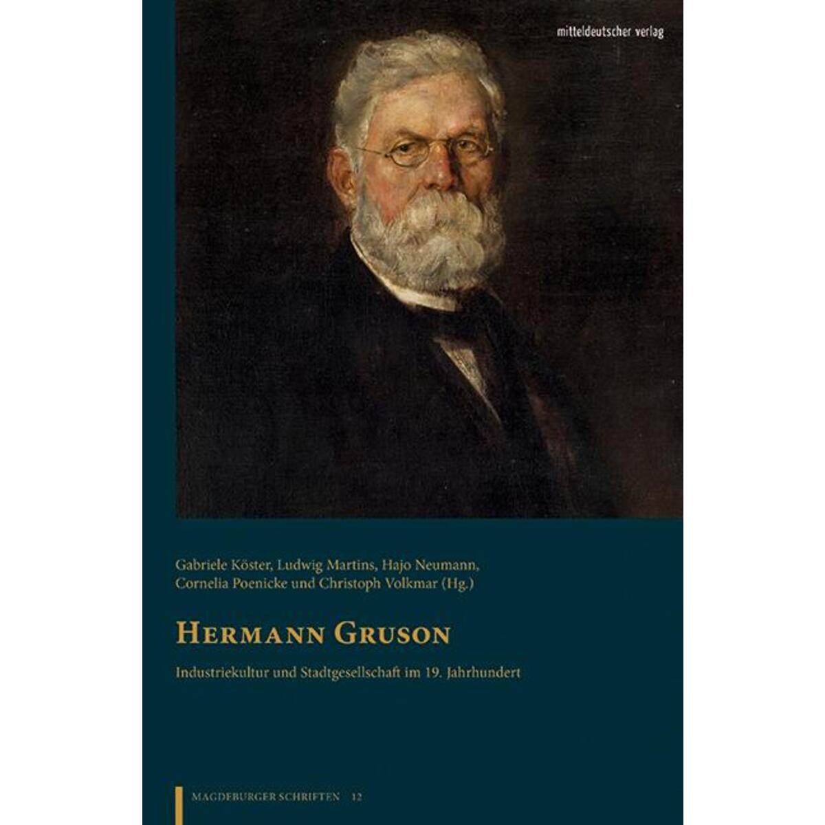 Hermann Gruson Hermann Gruson von Mitteldeutscher Verlag