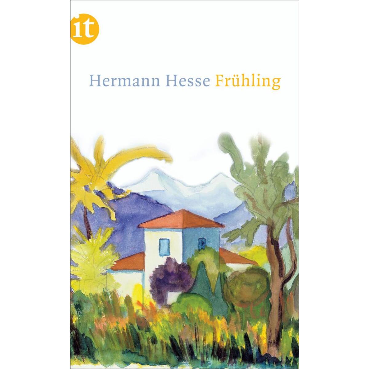 Hermann Hesse: »Frühling« Hermann Hesse: »Frühling« von Insel Verlag