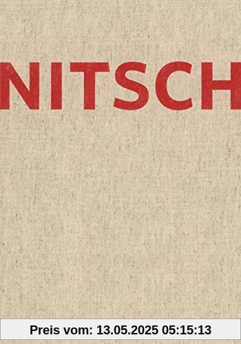 Hermann Nitsch. Das Gesamtkunstwerk des Orgien Mysterien Theaters: Nitsch Foundation
