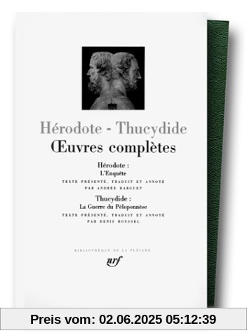 Hérodote - Thucydide : Oeuvres (Pleiade)