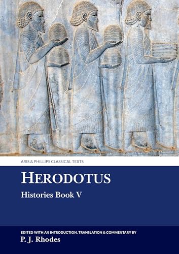 Herodotus: Histories Book V (Classical Texts, Band 5) von Liverpool University Press