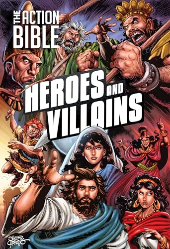 Heroes and Villains (The Action Bible) von David C Cook