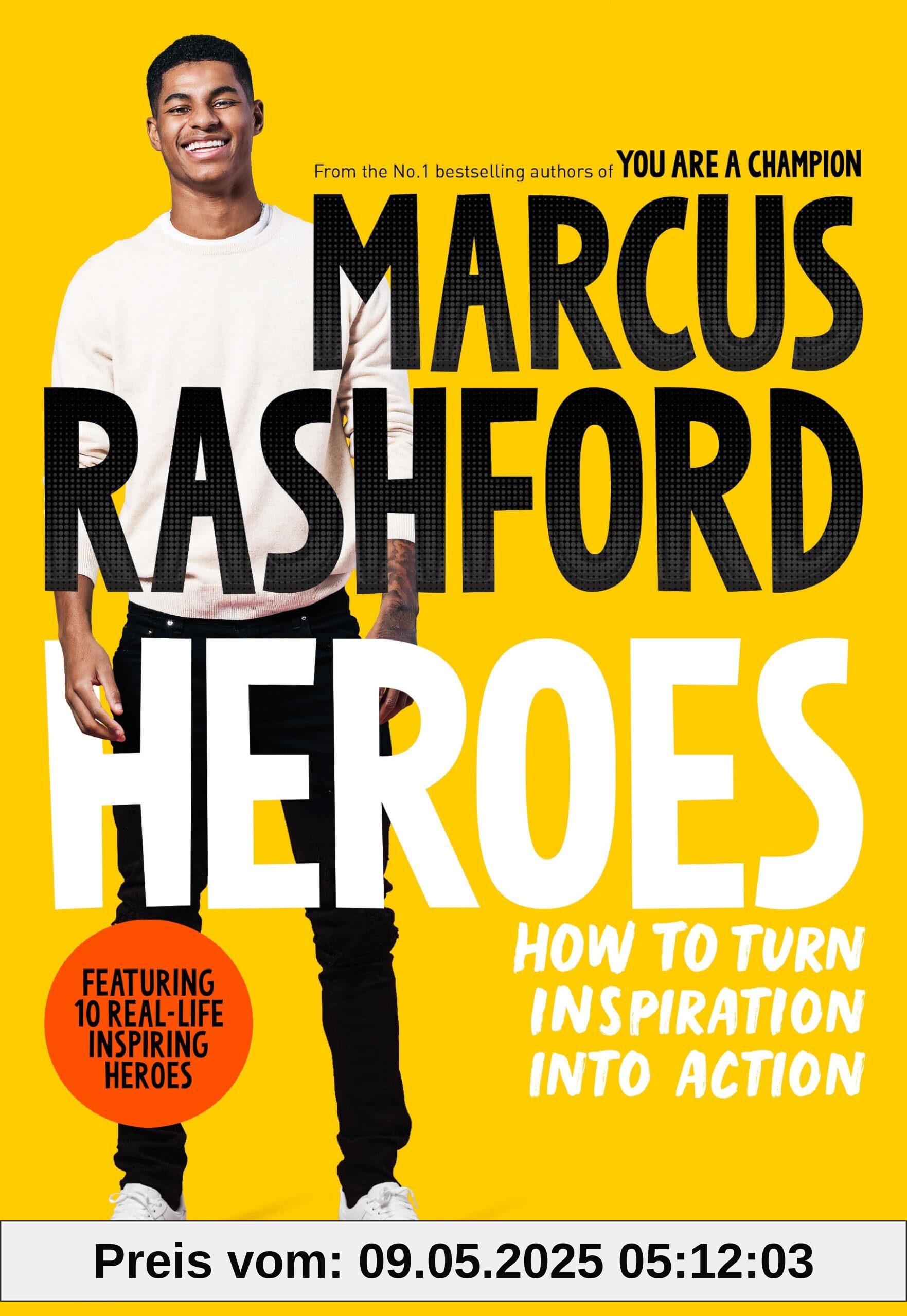 Heroes: How to Turn Inspiration Into Action