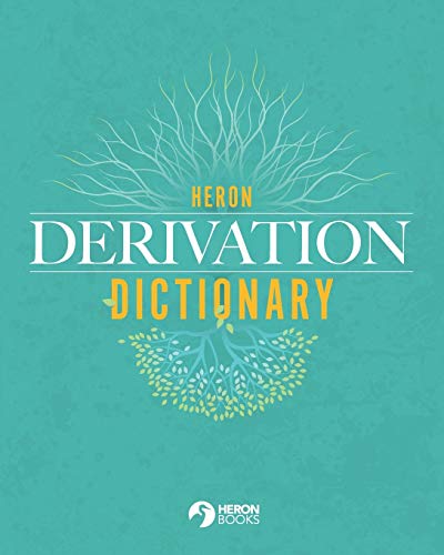 Heron Derivation Dictionary von Heron Books