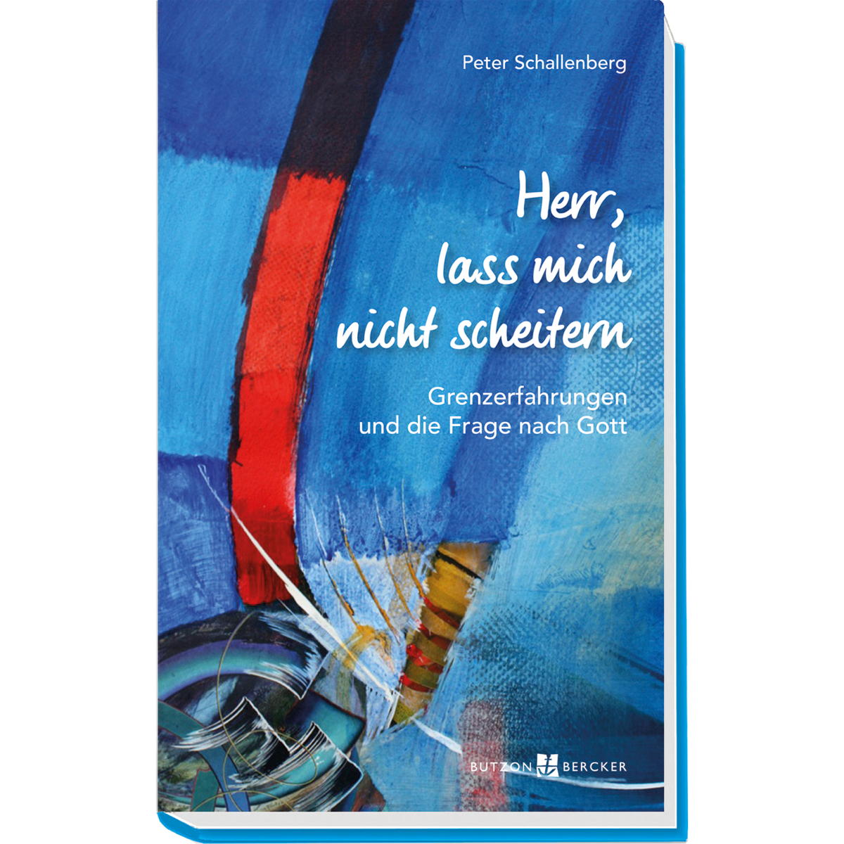 Herr, lass mich nicht scheitern (1 Stück) von Butzon und Bercker