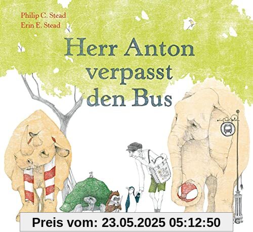 Herr Anton verpasst den Bus