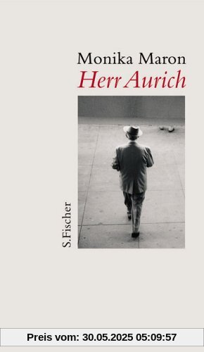 Herr Aurich: Erzählung