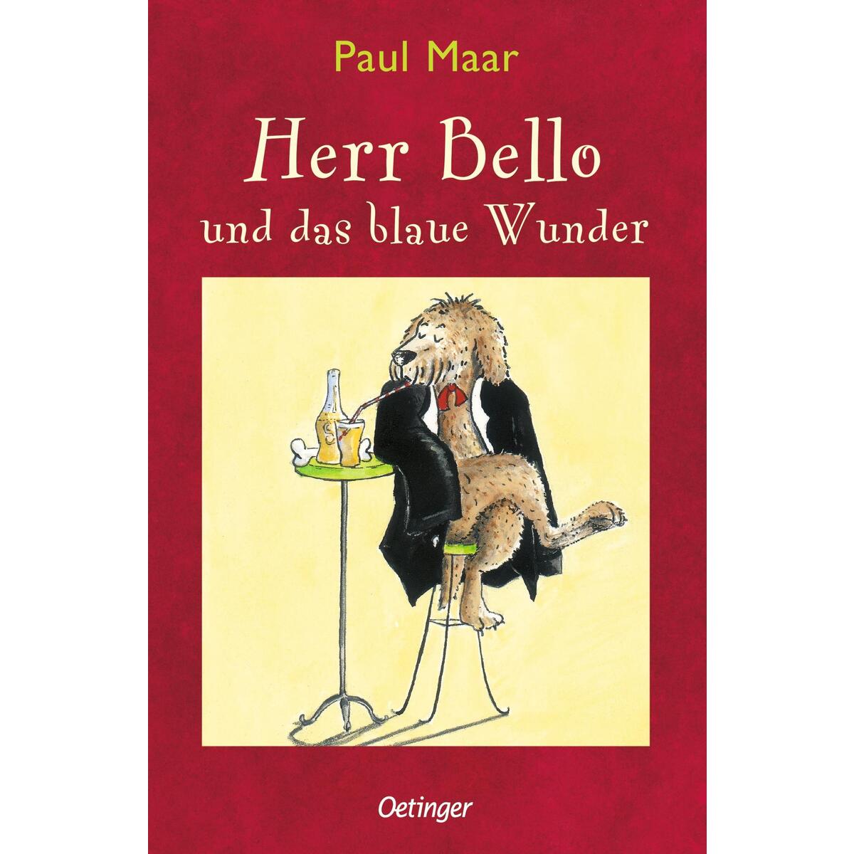 Herr Bello 1. Herr Bello und das blaue Wunder Herr Bello 1. Herr Bello und das blaue Wunder von Oetinger