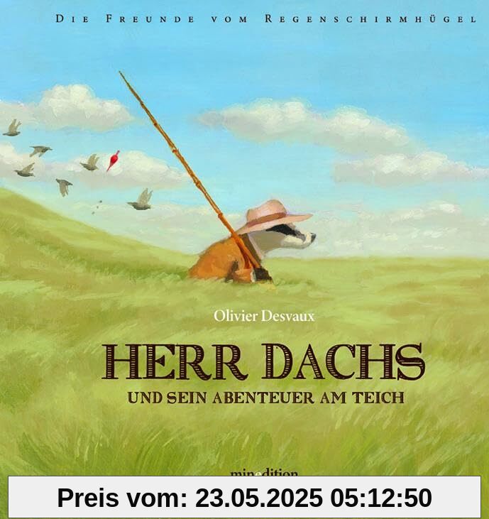 Herr Dachs und Sein Abenteuer am Teich Herr Dachs und Sein Abenteuer am Teich