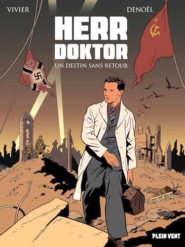 Herr Doktor: Un destin sans retour Herr Doktor: Un destin sans retour von PLEIN VENT