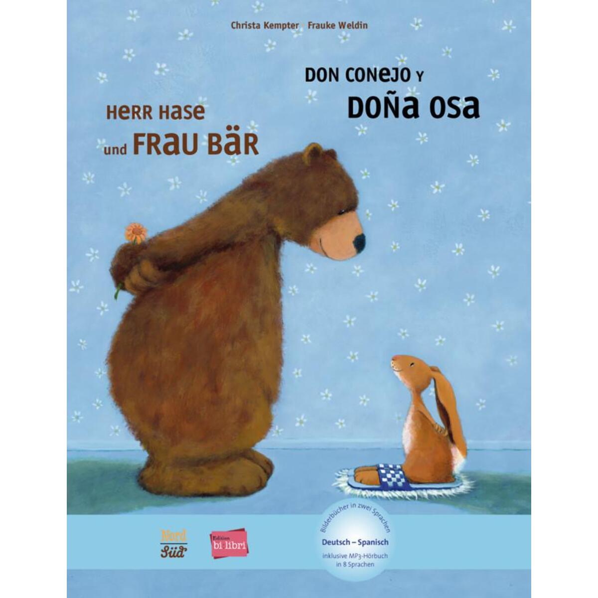 Herr Hase & Frau Bär. Kinderbuch Deutsch-Spanisch Herr Hase & Frau Bär. Kinderbuch Deutsch-Spanisch von Hueber Verlag GmbH