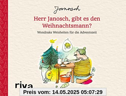 Herr Janosch, gibt es den Weihnachtsmann?: Wondraks Weisheiten für die Adventszeit. Mit Seiten zum Auftrennen. Das perfekte Geschenk für alle Fans des Bestsellerautors Janosch