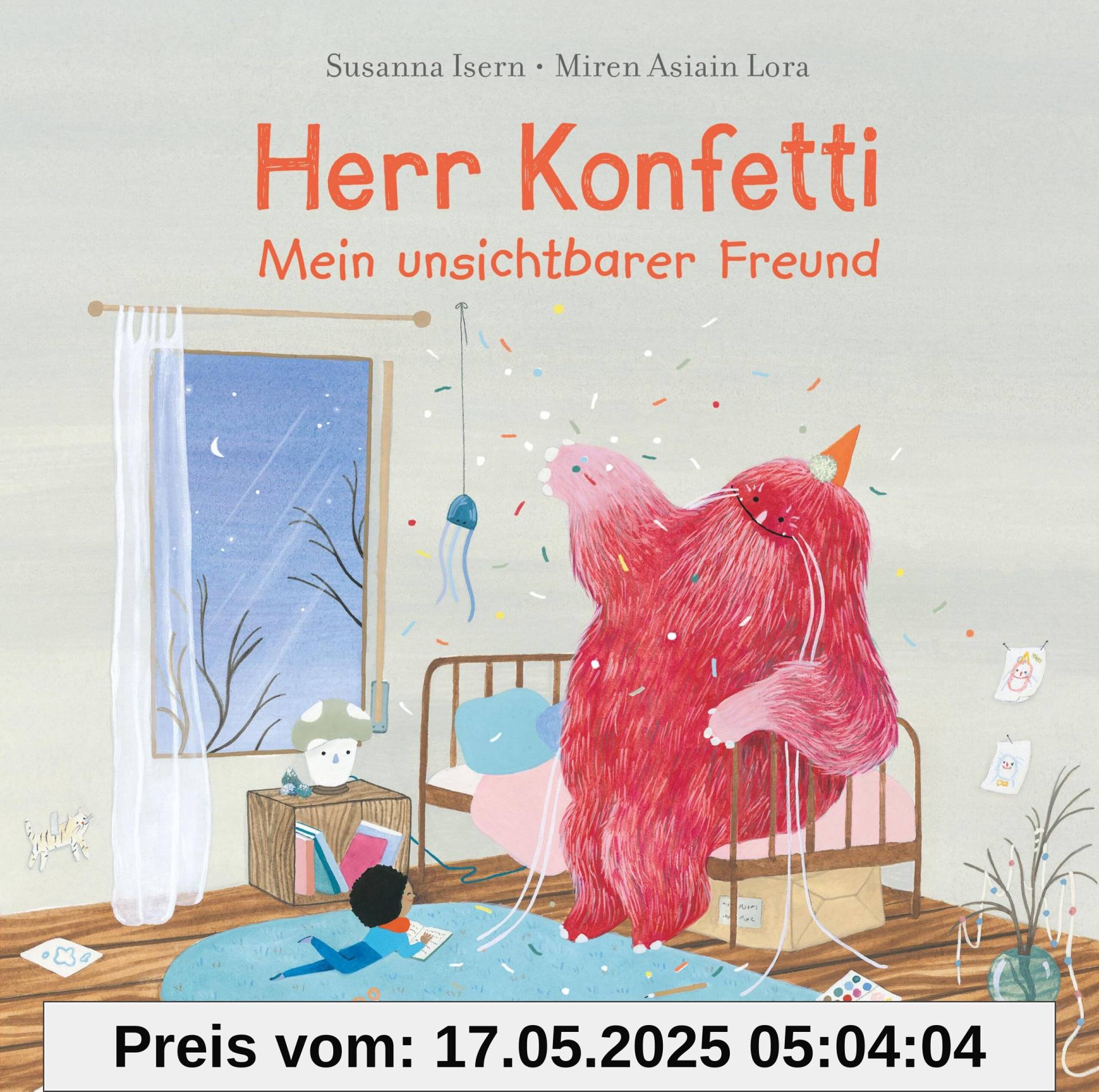 Herr Konfetti: Mein unsichtbarer Freund