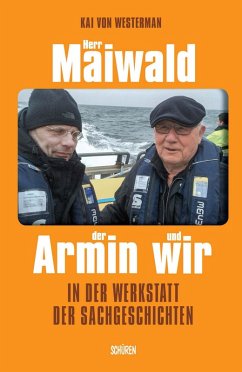 Herr Maiwald der Armin und wir (eBook, ePUB) von Schüren Verlag