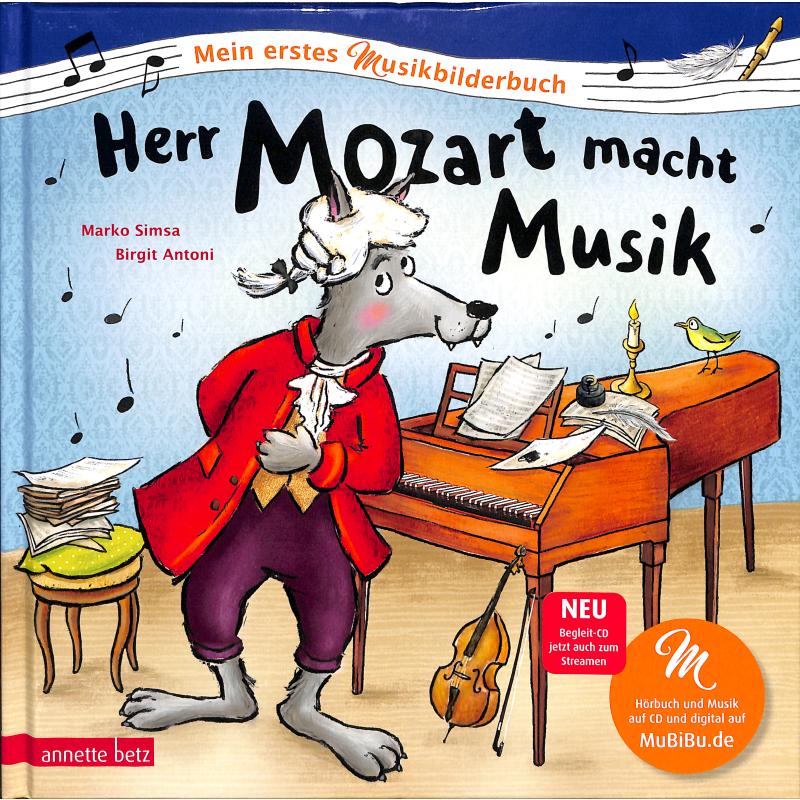 Herr Mozart macht Musik Herr Mozart macht Musik