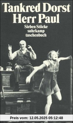 Herr Paul: Sieben Stücke (suhrkamp taschenbuch)