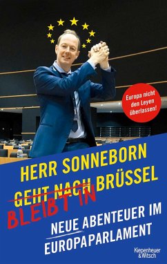 Herr Sonneborn bleibt in Brüssel von Kiepenheuer & Witsch