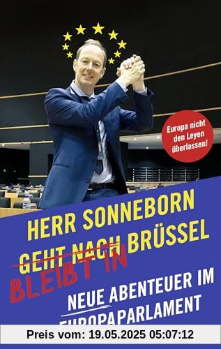 Herr Sonneborn bleibt in Brüssel: Neue Abenteuer im Europaparlament