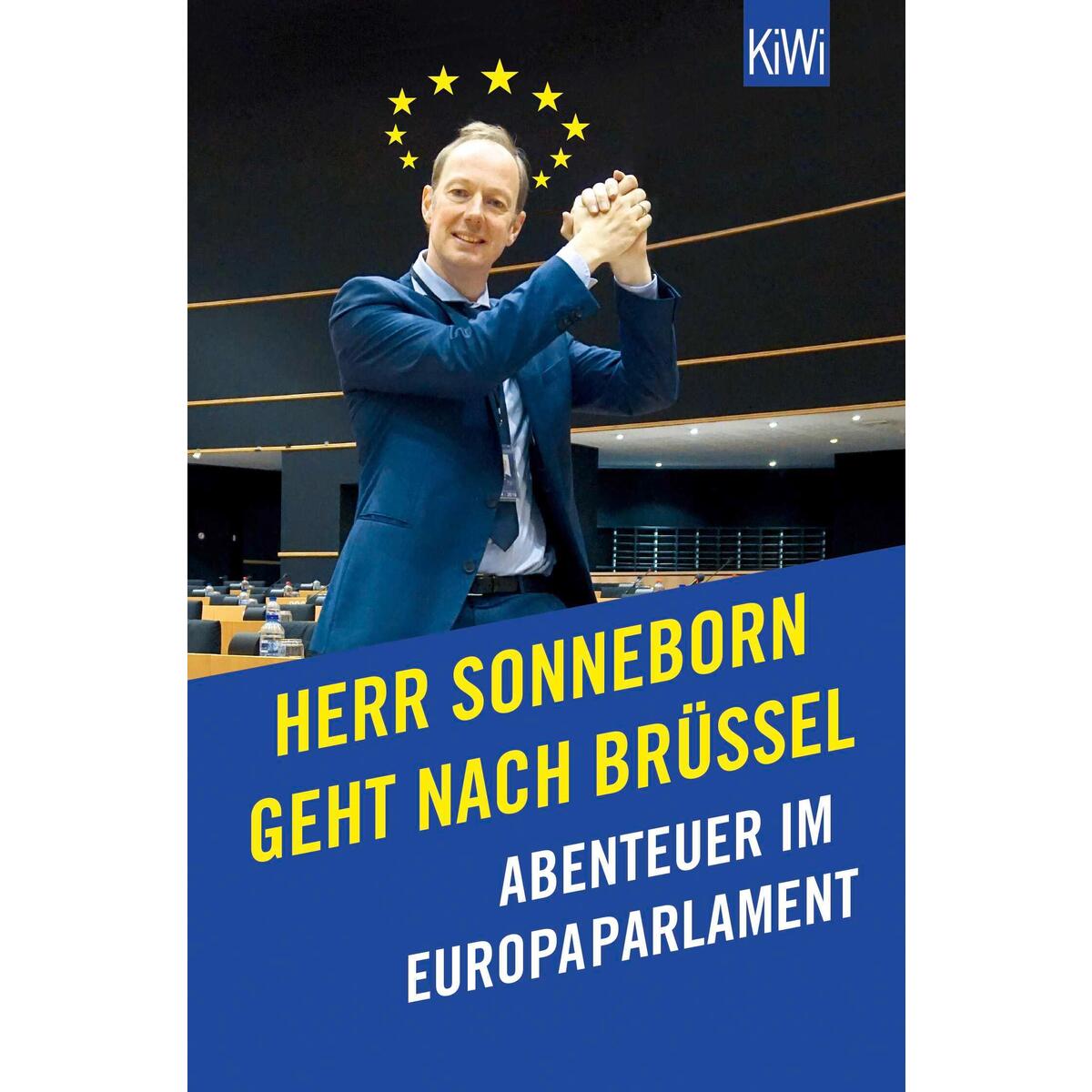 Herr Sonneborn geht nach Brüssel von Kiepenheuer & Witsch GmbH