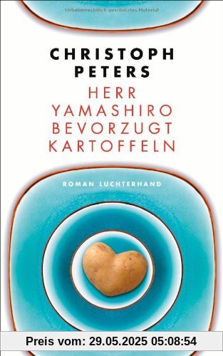 Herr Yamashiro bevorzugt Kartoffeln: Roman