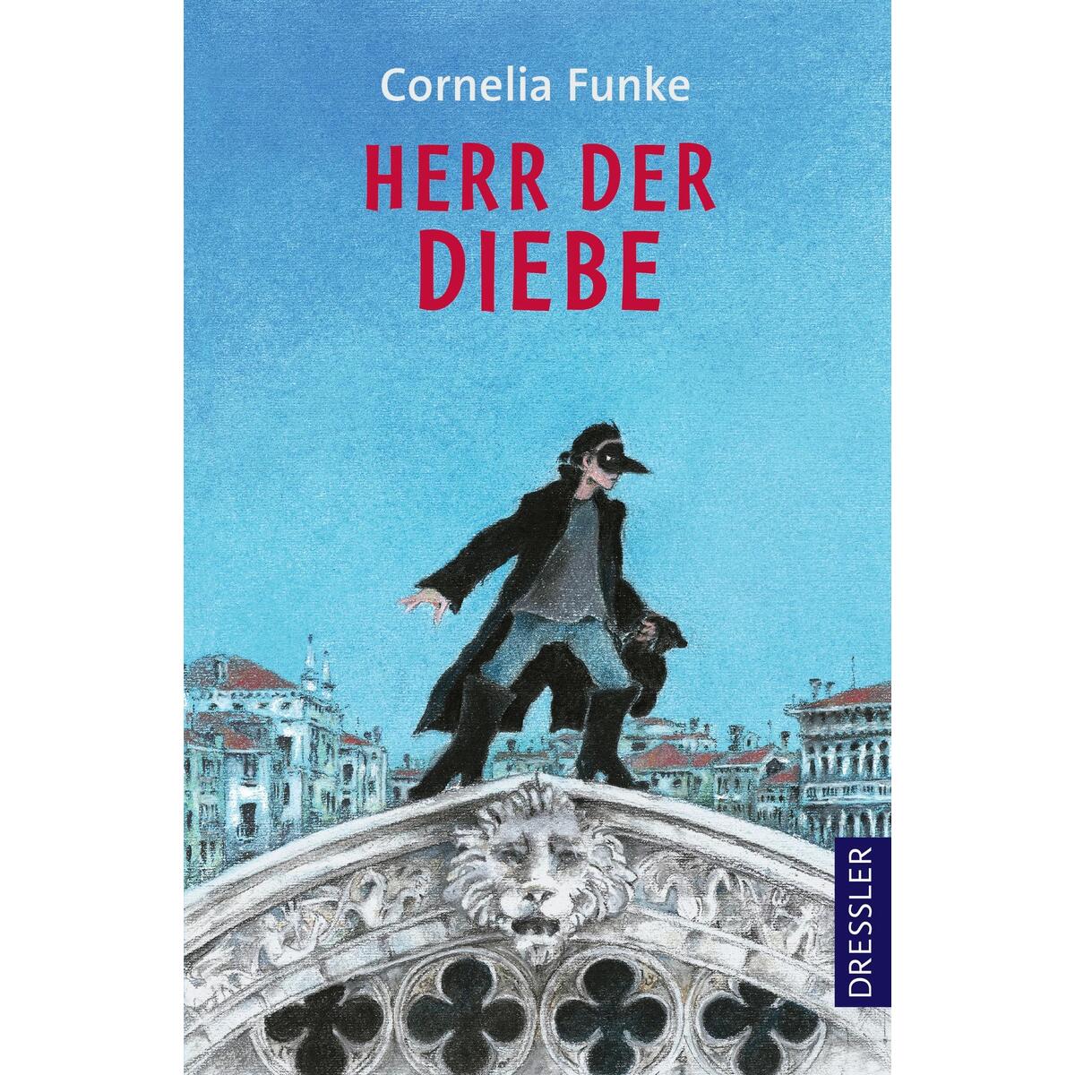Herr der Diebe Herr der Diebe von Dressler