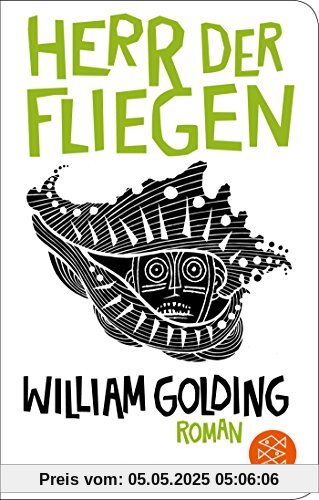Herr der Fliegen: Roman. Neu übersetzt von Peter Torberg (Fischer Taschenbibliothek)