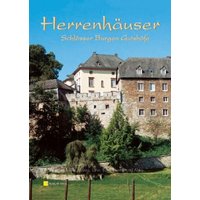 Herrenhäuser, Schlösser, Burgen & Gutshöfe. Fotografische Spaziergänge...