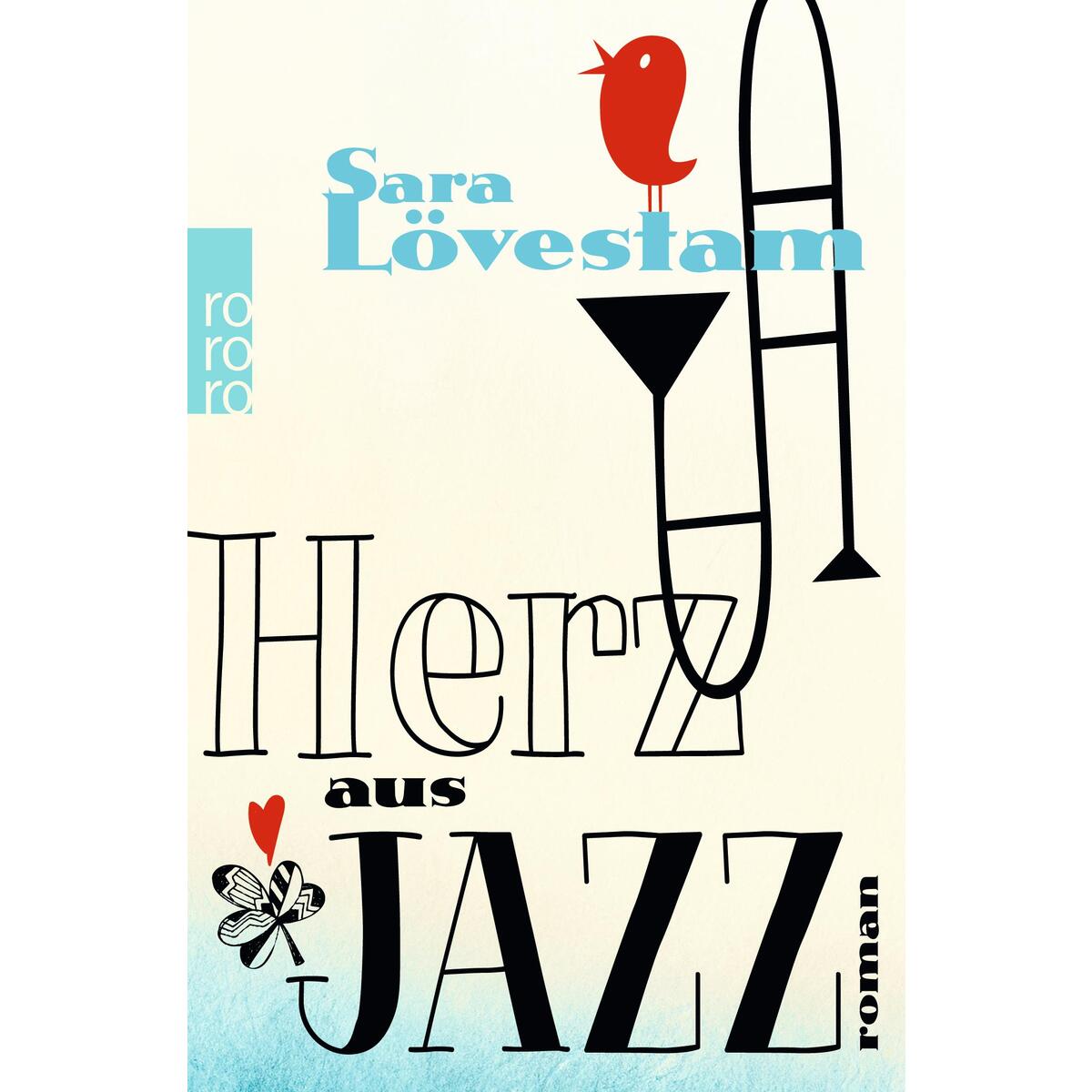Herz aus Jazz von Rowohlt Taschenbuch Verlag