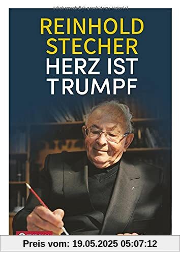 Herz ist Trumpf: Und andere heiter-besinnliche Texte. Das Lesebuch zum 100. Geburtstag.