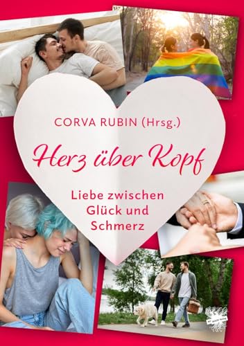 Herz über Kopf - Liebe zwischen Glück und Schmerz von MAIN Verlag