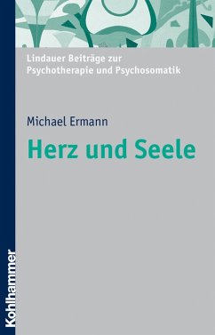 Herz und Seele (eBook, ePUB) von Kohlhammer Verlag