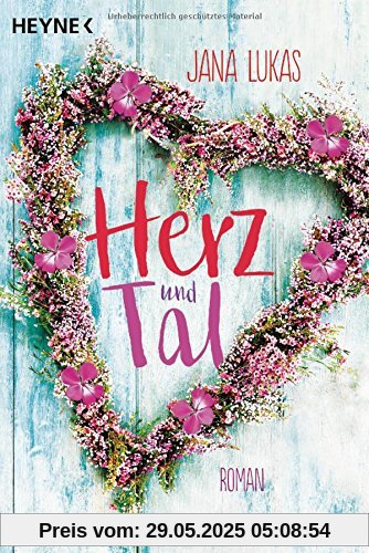 Herz und Tal: Roman