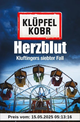 Herzblut: Kluftingers siebter Fall