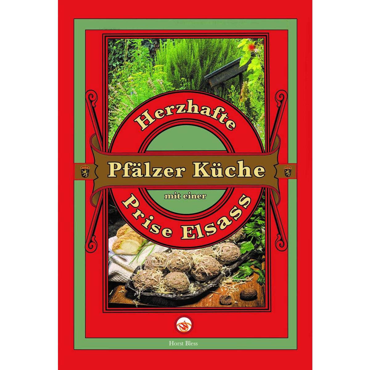 Herzhafte Pfälzer Küche von Wartberg Verlag