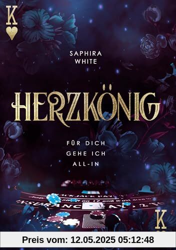 Herzkönig: Für dich gehe ich All-in