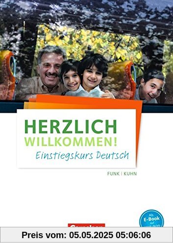 Herzlich willkommen!: Einstiegskurs Deutsch: Arbeitsheft. Mit Audio-Dateien als MP3-Download