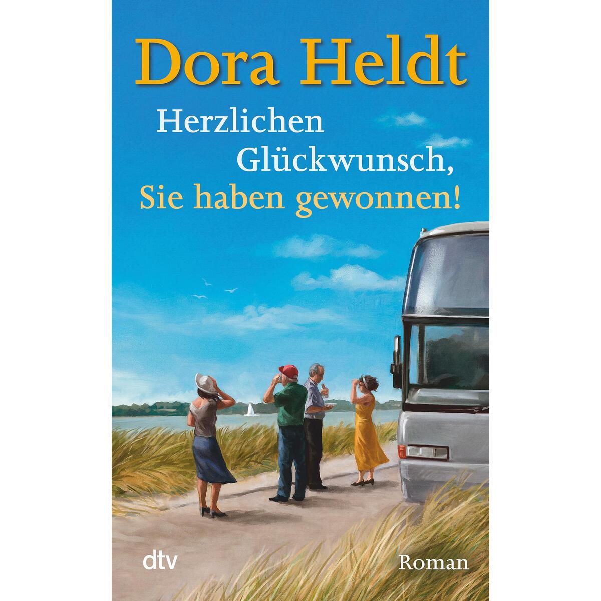 Herzlichen Glückwunsch, Sie haben gewonnen! Herzlichen Glückwunsch, Sie haben gewonnen! von dtv Verlagsgesellschaft