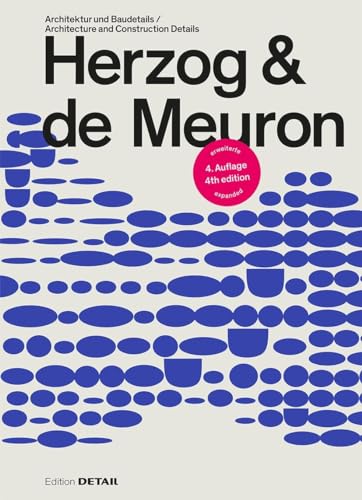 Herzog & de Meuron: Architektur und Baudetails / Architecture and Construction Details