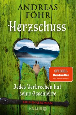 Herzschuss / Kreuthner und Wallner Bd.10 (eBook, ePUB) von Droemer Knaur