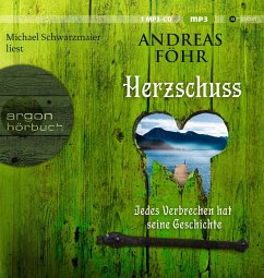 Herzschuss / Kreuthner und Wallner Bd.10 (1 MP3-CD) von Argon Verlag