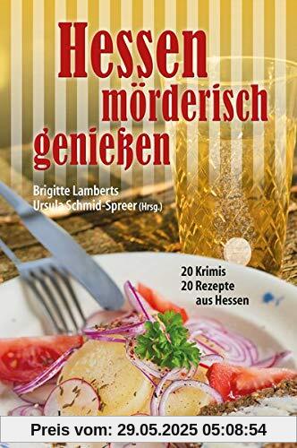 Hessen mörderisch genießen Hessen mörderisch genießen