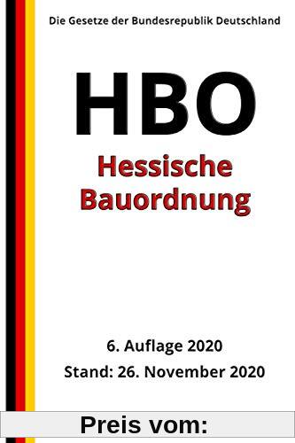 Hessische Bauordnung - HBO, 6. Auflage 2020