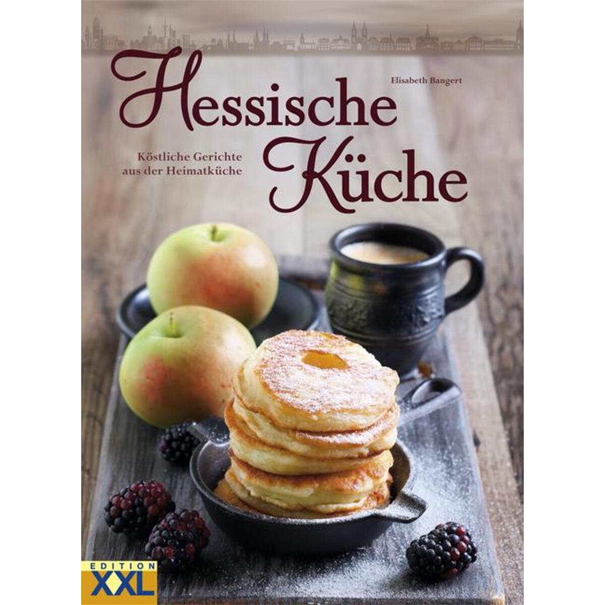 Hessische Küche von Edition XXL GmbH