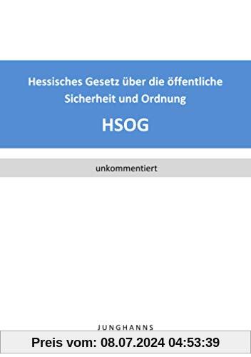 Hessisches Gesetz über die öffentliche Sicherheit und Ordnung (HSOG)