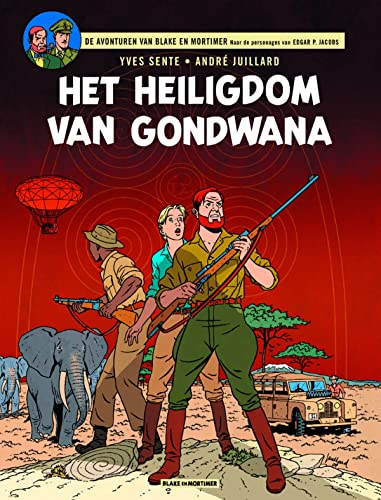 Het heiligdom van Gondwana (De avonturen van Blake en Mortimer, 18) von Ballon Kids