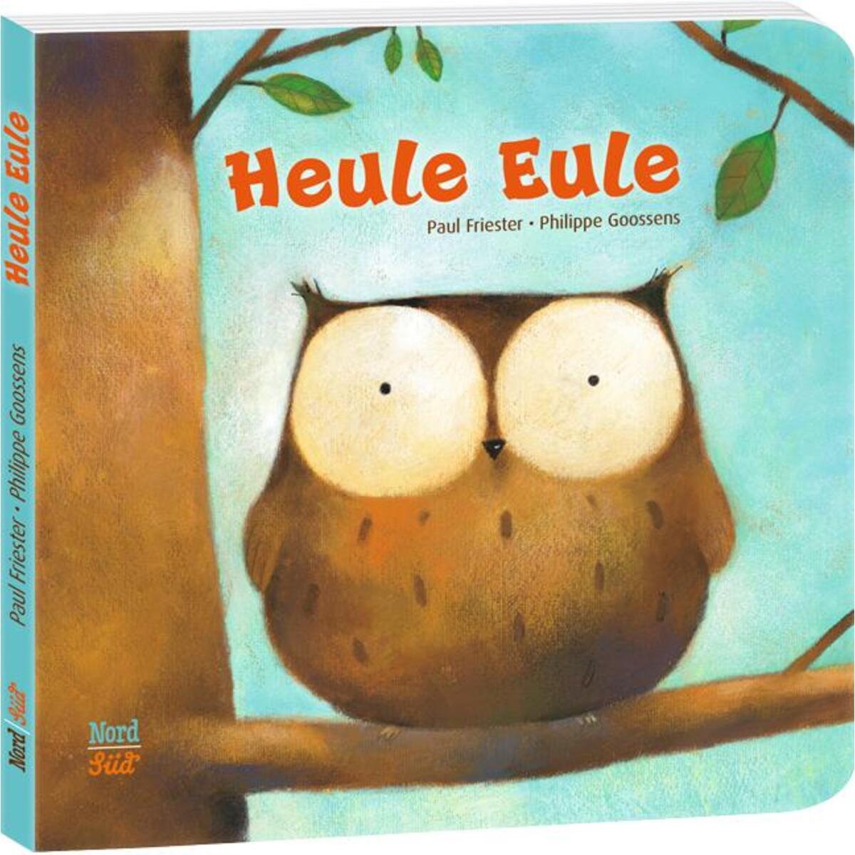 Heule Eule von NordSüd Verlag AG