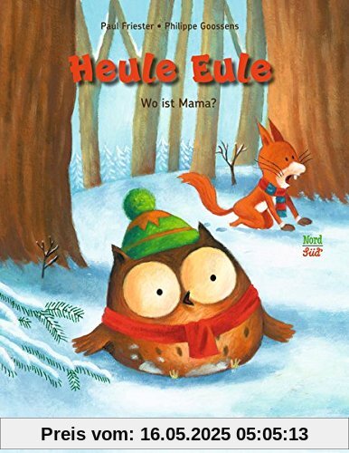 Heule Eule - Wo ist Mama?
