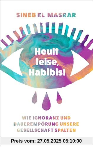 Heult leise, Habibis