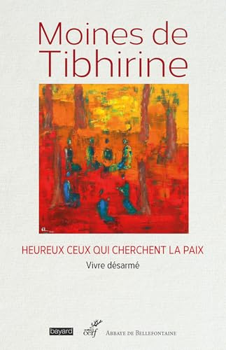 Heureux ceux qui cherchent la paix: Vivre désarmé von CERF